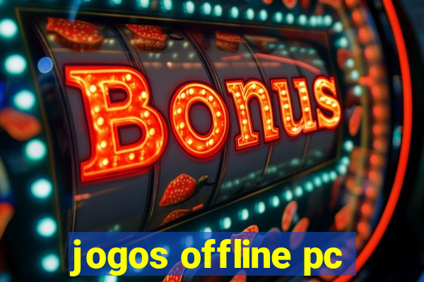 jogos offline pc